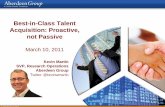 Best-in-Class Talent Acquisition: Proactive not Passive · PDF fileBest-in-Class Talent Acquisition: Proactive, not ... “Relationship Recruiting” in Action ... Best-in-Class Talent