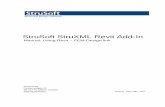 StruSoft StruXML Revit Add-Instatic.strusoft.com/FEM-Design/tools/Revit/Revit_StruXML_Add_In_1... · The StruSoft StruXML Revit Add-In is a tool that enables a link between Revit