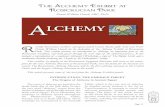 The Alchemy Exhibit at Rosicrucian Park… · The Alchemy Exhibit at Rosicrucian Park ... and leads guests through the seven steps of the alchemical process. ... The tools of Calcination