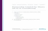Partnership Limited by Shares (SCA) in Luxembourg ... · PDF filePartnership Limited by Shares (SCA) in Luxembourg I. Legal structure of a Partnership Limited by Shares (SCA) 1. Concept
