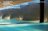 LIGHT FOR HOTEL AND WELLNESS - Innovative - Zumtobel · PDF fileLIGHT FOR HOTEL AND WELLNESS A good hotel is a temporary home from home. It conveys a feeling of wellbeing and is characterised