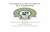 STUDENT TEACHING HANDBOOK - Chicago State · PDF fileSTUDENT TEACHING HANDBOOK ... Professional Teaching Portfolio & Professional Dispositions ... practice newly emerging teaching