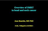 Overview of IMRT in head and neck cancervideoserver1.iaea.org/media/HHW/Radiotherapy/ICARO proceedings... · Overview of IMRT in head and neck cancer Jean Bourhis, MD PhD ... CTV