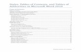 Styles, Tables of Contents, and Tables of Authorities in ... · PDF fileStyles, Tables of Contents, and Tables of Authorities in Microsoft Word 2010 TABLE OF CONTENTS WHAT IS A STYLE?