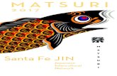 2016 Matsuri Program - Santa Fe JINsantafejin.org/sites/default/files/attachments/2017-Matsuri... · 3 MATSURI What is Matsuri? Matsuri translates as festival . The matsuri of Japan