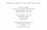 Diffusion scaling of a limit-order book model - CEMAPREcemapre.iseg.ulisboa.pt/iccf2017/abs_plenary/ShreveSlides.pdf · Di usion scaling of a limit-order book model Steven E. Shreve