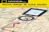 Basic Map & GPS Skills - · PDF fileAbout the Basic Map Skills Booklet If you are hiking on marked trails or bushwhacking to areas not far from trails, a good topographic map may be