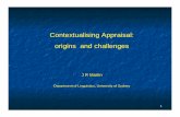 Contextualising Appraisal: origins and  · PDF fileContextualising Appraisal: origins and challenges ... Unpublished PhD thesis, ... anecdote exemplum obervation