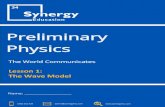 Preliminary Physics - Leaders in the HSC · PDF filePreliminary Physics The World Communicates Lesson 1: The Wave Model 0466 342 939 admin@    Name: _____