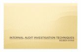 internal audit investigation techniques - Home - ICPAK · PDF fileFRAUD & INTERNAL AUDIT Occupational fraud is the most practical categorization related to Internal Audit, and is intentional