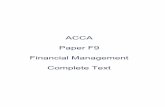 ACCA Paper F9 Financial Management Complete Text · PDF fileA catalogue record for this book is ... Our Quality Co­ordinator will work with our ... The aim of ACCA Paper F9, Financial
