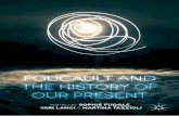 Foucault and the History of Our Present - · PDF fileFoucault and the History of Our Present Edited by Sophie Fuggle Nottingham Trent University, UK Yari Lanci Goldsmiths, University