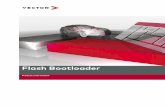 Product Information Flash Bootloader and Accessory - · PDF fileFlash Bootloader 4 Reprogramming is executed with a flash tool such as vFlash from Vector. Scripts needed for vFlash