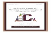 Engaging Citizens: Meeting the Challenges of Community · PDF fileEngaging Citizens: Meeting the Challenges of Community ... problems, then they aren’t ... community spends most