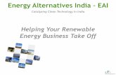 Energy Alternatives India  · PDF fileEnergy Alternatives India ... Diversification into/within Renewable Energy ... Amway, India. Our Clients –International