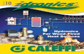 HYDRONICS FOR WOOD-FIRED HEAT SOURCES - Caleffi · PDF fileOver the past 30 years, engineering advancements in wood-fired heating systems have led to improved energy efficiencies and