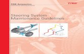 Steering System Maintenance Guidelines · PDF filePoppet Resetting Single Gear ... seal is leaking power steering fluid. Initial inspection criteria to determine if ... steering gear