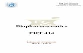 Biopharmaceutics PHT 414 - Pharmacy students · PDF fileDepartment of Pharmaceutics Biopharmaceutics PHT -414 Laboratory Assignments Main subjects which will be covered in the labs.: