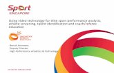 Using video technology for elite sport performance .../media/corporate/files/athletes... · Using video technology for elite sport performance analysis, athlete screening, talent
