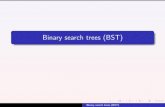 Binary search trees (BST) - BGUds162/wiki.files/04-BST.pdf · The subtree rooted at B B E F H I Binary search trees (BST) ... using linked list. Is this implementation ... of tree