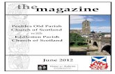 themagazine · PDF file05.06.2012 · Peebles Old Parish Church of Scotland with Eddleston Parish Church of Scotland themagazine June 2012