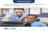 Using a Response to Intervention Framework to Improve ... · PDF fileUsing a Response to Intervention Framework . to Improve Student Learning. ... to set targets for ... Using a Response
