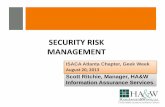 SECURITY RISK MANAGEMENT - ISACA · PDF file• Introduce security risk management ... Company primary web site ... H . M : Accidental or intentional