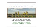 Let’s learn about THE 12 DAYS OF · PDF fileLet’s learn about THE 12 DAYS OF MUHARRAM ... tabaruk in the name of the Imam to ... The 12 Days of Muharram 10 the baby Ali Asghar,