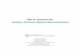 Indian Patent Agent Examination - Origiin IP · PDF fileIndian Patent Agent Examination #35, First Main ... authorized to practice before IPO. ... exam and registration as a patent