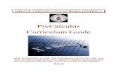 PreCalculus Curriculum Guide - SharpSchoolmvcsd.sharpschool.net/UserFiles/Servers/Server_87286/File/Satish... · mount vernon city school district precalculus curriculum guide this