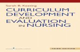 Curriculum Development and Evaluation in Nursinglghttp.48653.nexcesscdn.net/80223CF/springer-static/media/sample... · sarah b. keating curriculum development and evaluation in nursing
