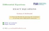 Diﬀerential Equations EXACT EQUATIONS - · PDF fileDiﬀerential Equations EXACT EQUATIONS ... Exercises 3. Answers 4. ... We consider here the following standard form of ordinary