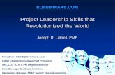 Project Leadership Skills that Revolutionized the Worldpmi-metrolina.com/downloads/2011_PDD_Presentations/20111001_pdd... · Project Leadership Skills that Revolutionized the World