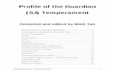 Profile of the Guardian (SJ) Temperament - Digital Citizen · PDF fileThe Guardians (SJ Types – ESTJ, ESFJ, ISTJ,ISFJ) 1 Profile of the Guardian (SJ) Temperament Compiled and edited