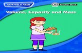 Volume, Capacity and Mass -   · PDF fileStudent Book SERIES G Name _____ Volume, Capacity and Mass Teacher Book