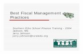 Best Fiscal Management Practices - Southern Echosouthernecho.org/.../uploads/...fiscal-mgmnt-practices-slides-2004.pdf · Best Fiscal Management ... The Fiscal Management Process