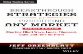 Breakthrough Strategies for Predicting Any Market ... · PDF filechapter on Fibonacci price projections leaves the academics and fundamen- ... History has shown us that people starting