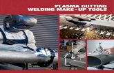 PLASMA CUTTING WELDING MAKE-UP TOOLS · PDF fileplasma cutting & welding make-up tools 42 ... plasma cutting plasma cutting & welding make-up tools 43 ... high measurement