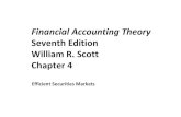 SeventhEdition William R. Scott Chapter 4 · PDF fileFinancial Accounting Theory SeventhEdition William R. Scott Chapter 4 Efficient Securities Markets