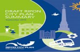 Draft Ripon City Plan Summary – September 2016 · PDF file30.10.2016 · 01Sept1mbr t2mp6tbRS tionnS16DRDAFT FIPFODNCYL 01 DRAFT RIPON CITY PLAN SUMMARY September 2016
