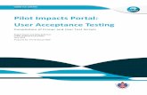 Pilot Impacts Portal: User Acceptance Testing · PDF fileCSIRO ICT CENTRE Pilot Impacts Portal: User Acceptance Testing Compilation of Primer and User Test Scripts Robert Power and