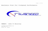 Business Plan for TruSpeed Performancetruspeed-performance.com/documents/Business Plan/Bu…  · Web viewTruSpeed Performance is an Auto Repair and Performance Company built on the