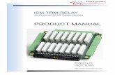 ISM-TRM-RELAY Product Manual - WinSystems, Inc · PDF fileTo interface with field wiring, ... The ISM-TERM-RELAY module has 8-16 LED indicators which indicate when a relay coil is