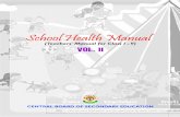 School Health Manual -   · PDF fileVOL. II School Health Manual (Teachers' Manual for Class I - V) CENTRAL BOARD OF SECONDARY EDUCATION