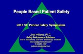 People Based Patient Safety - South Carolina Hospital ... · PDF filePeople Based Patient Safety ... Self-approval, Reprimand, Peer approval, Penalty, Feedback, ... Each Communication