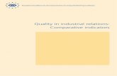 Quality in industrial relations: Comparative · PDF fileQuality in industrial relations: Comparative indicators This report explores the concept of quality in industrial relations,