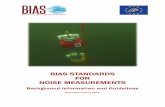 BIAS STANDARDS FOR NOISE MEASUREMENTS · PDF fileBIAS STANDARDS FOR NOISE MEASUREMENTS Background information and Guidelines Amended version 2015