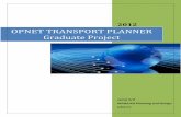 OPNET TRANSPORT PLANNER Graduate Project - rit.eduw-ectet/Opnet/pdf/Arif.pdf · 3 For this exercise four different topologies have been design ed and simulated in OPNET Tool.