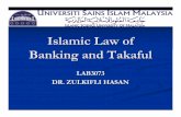 Islamic Law of Banking and Takaful -   · PDF filebanking and zakat. 2. ... international connections and played a significant role in ... merchant banker. Baitul Mal
