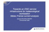 OGC service infrastructure for meteorological workstation service... · Towards an OGC service infrastructure for meteorological workstation ... • Compliant INSPIRE ... MapServer